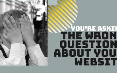 You’re Asking the Wrong Questions About Your Church Website