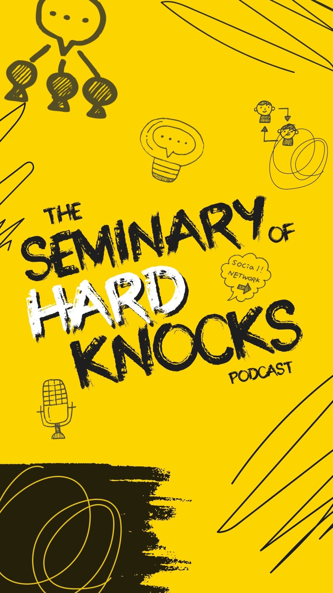 the seminary of hard knocks podcast, church communications